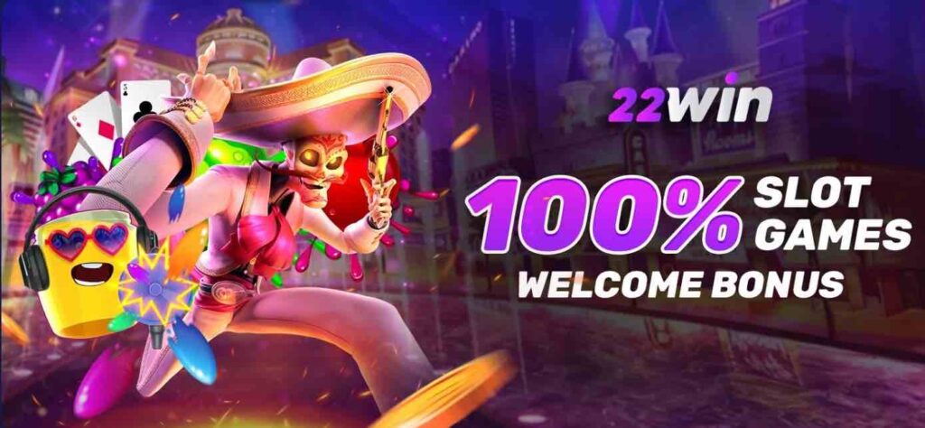 Welcome Bonus in 22Win Casino
