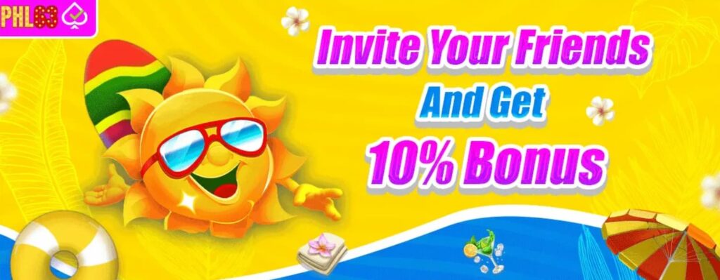 Invite Your Friend 10% Bonus at PHL63