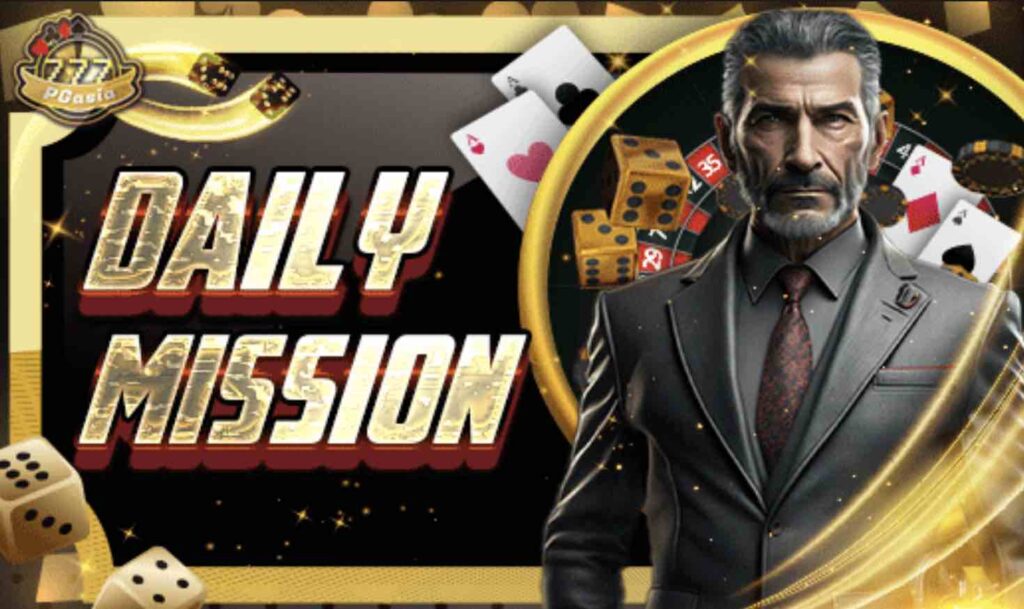 Daily Mission Bonus at PGasia Online Casino